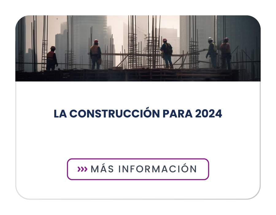 La construcción para 2024