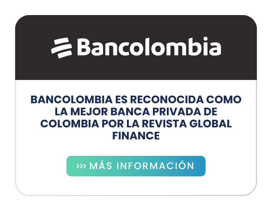 Bancolombia es reconocida como la mejor banca privada de Colombia por la revista Global Finance