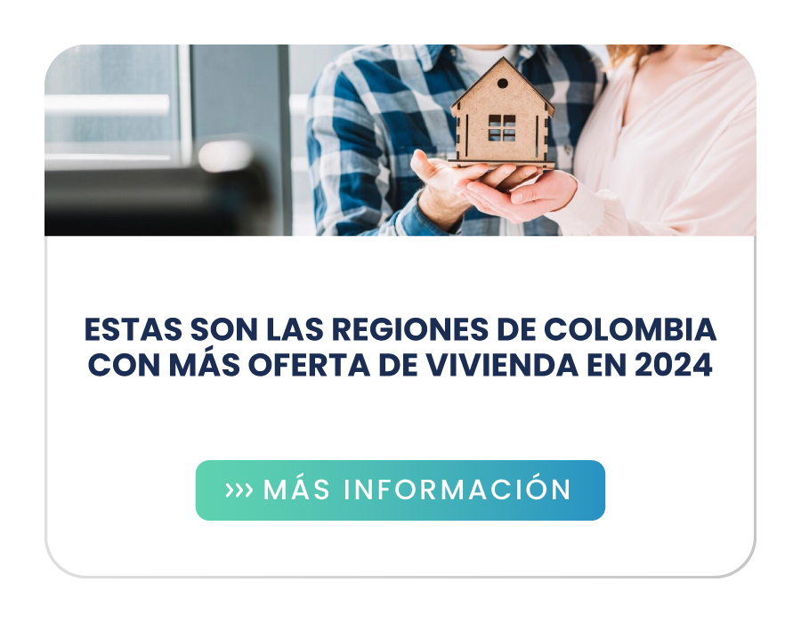 Estas son las regiones de Colombia con más oferta de vivienda en 2024