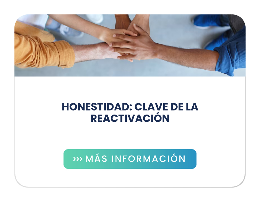 Honestidad: clave de la reactivación