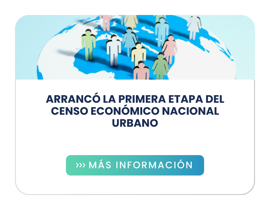 Arrancó la primera etapa del Censo Económico Nacional Urbano