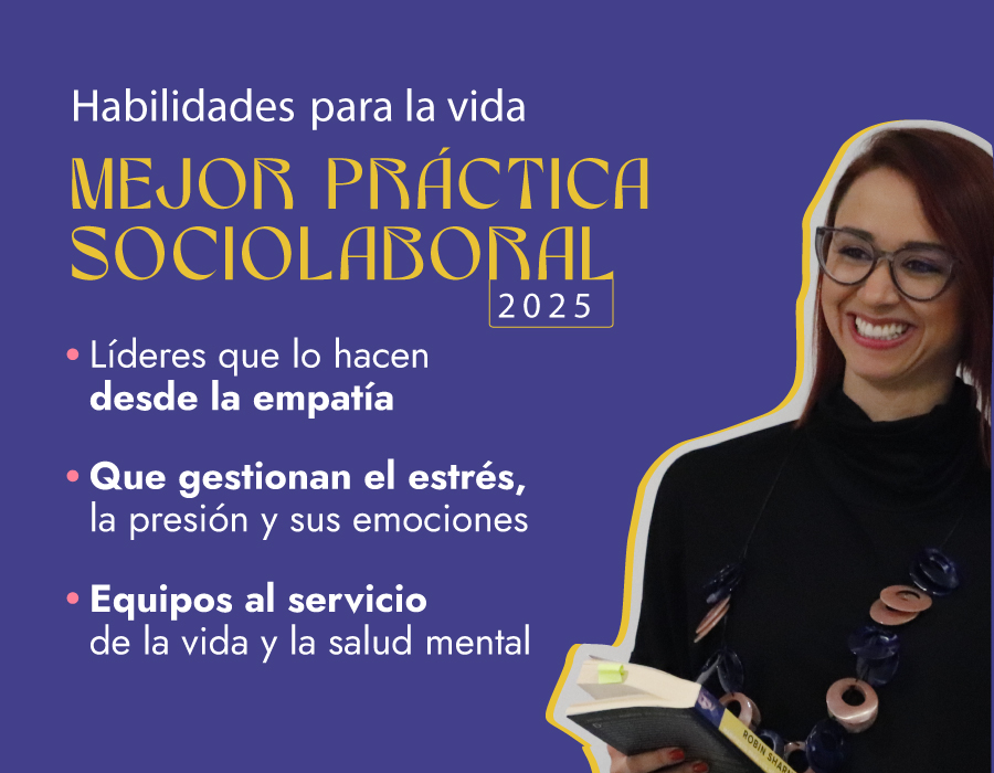 Habilidades para la Vida: cuando el bienestar emocional se convierte en una herramienta de transformación